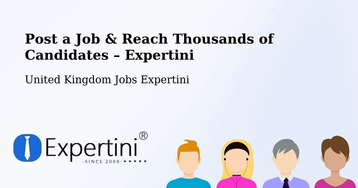 Post a Job in Dunstable – Hire the Right Talent - Dunstable, United Kingdom Jobs Expertini