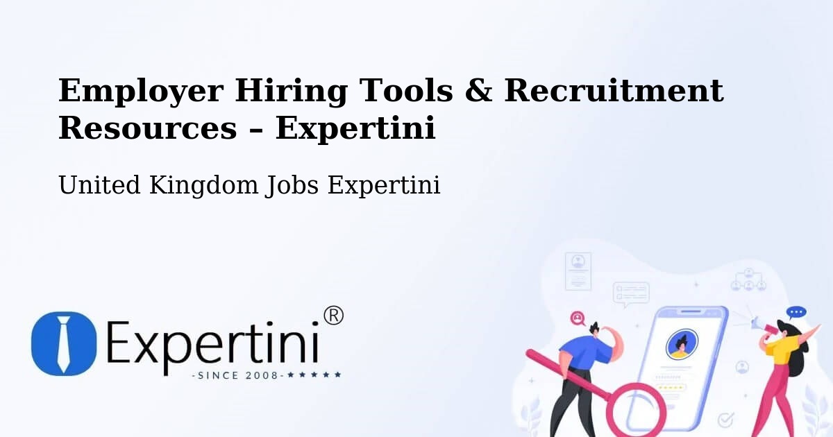 Employer Hiring Tools & Recruitment Resources – Dunstable - Dunstable, United Kingdom Jobs Expertini
