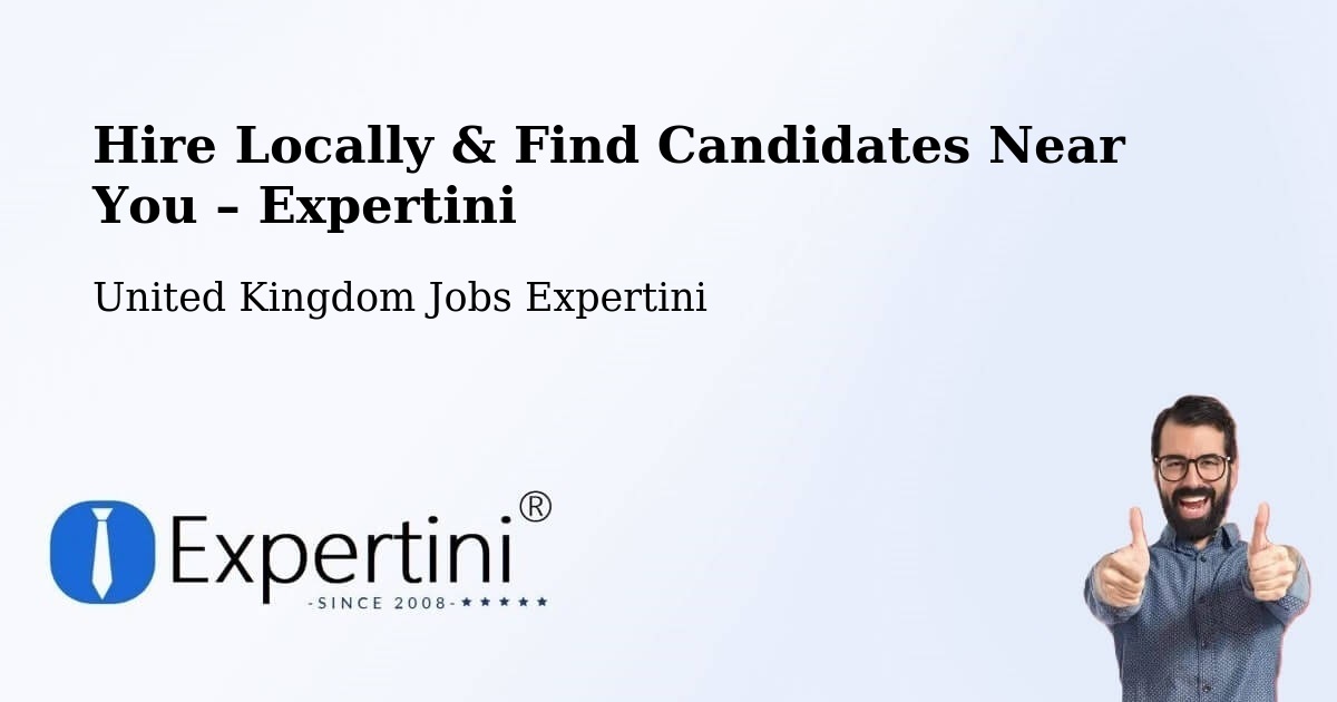 Hire Locally in Dunstable – Find Qualified Candidates Near You - Dunstable, United Kingdom Jobs Expertini